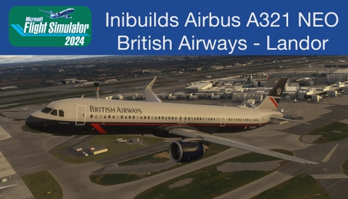 Inibuilds A321LR NEO British Airways