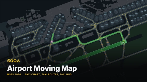 SOQA Airport Moving Map - EFB and Toolbar Ground Chart with Taxi HUD