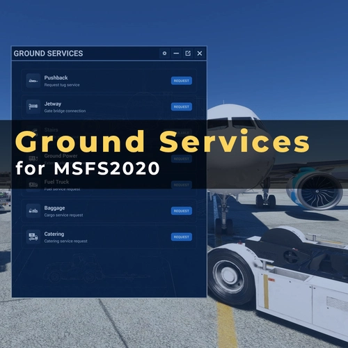 Ground Services for MSFS2020