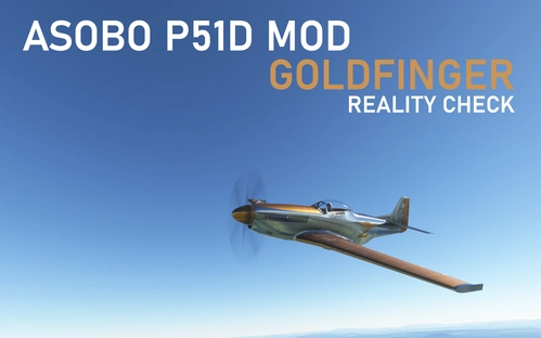 Asobo P51D Goldfinger Mod