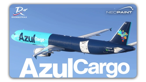 Airbus A321P2F Azul Cargo PS-AJA [raimbotrax][EXTERIOR ONLY][NeoPaint]