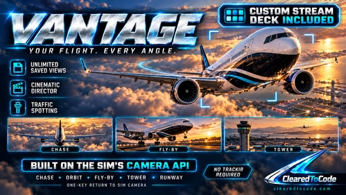 Vantage - Camera Views, Live Cams, Cinematics & Spotting for MSFS 2024