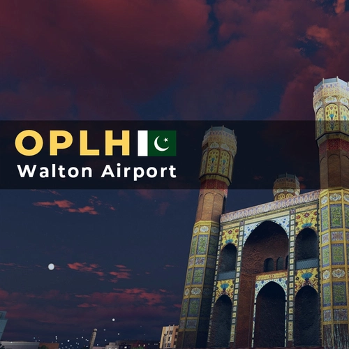 OPLH - Walton Airport & Lahore Landmarks