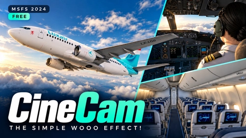 CineCam – Cinematic Camera for MSFS 2024