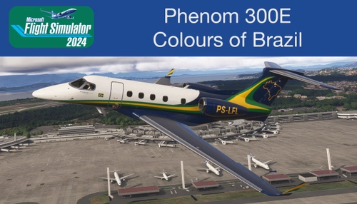 Phenom 300E Colours of Brazil
