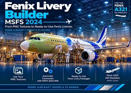 Fenix Livery Builder – MSFS 2024