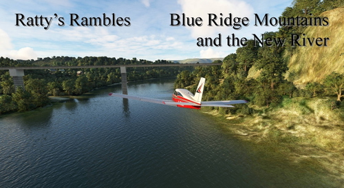 Ratty's Rambles - Blue Ridge Mountains and the New River