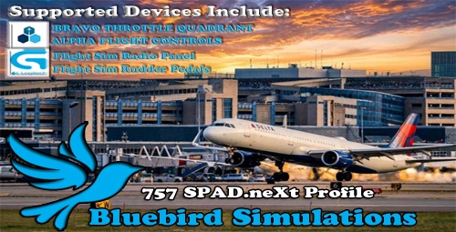 Bluebird 757 - SPAD.neXt Profile - Honeycomb & Logitech Devices