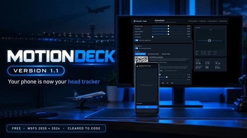 MotionDeck by ClearedToCode - Physics Camera with Head Tracking (MSFS 2020 & 2024)