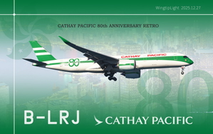[4K&8K] Cathay Pacific "80th Anniversary Retro" B-LRJ By WingtipLight thumbnail 1