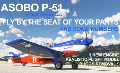 Asobo P-51D Miss America Mod