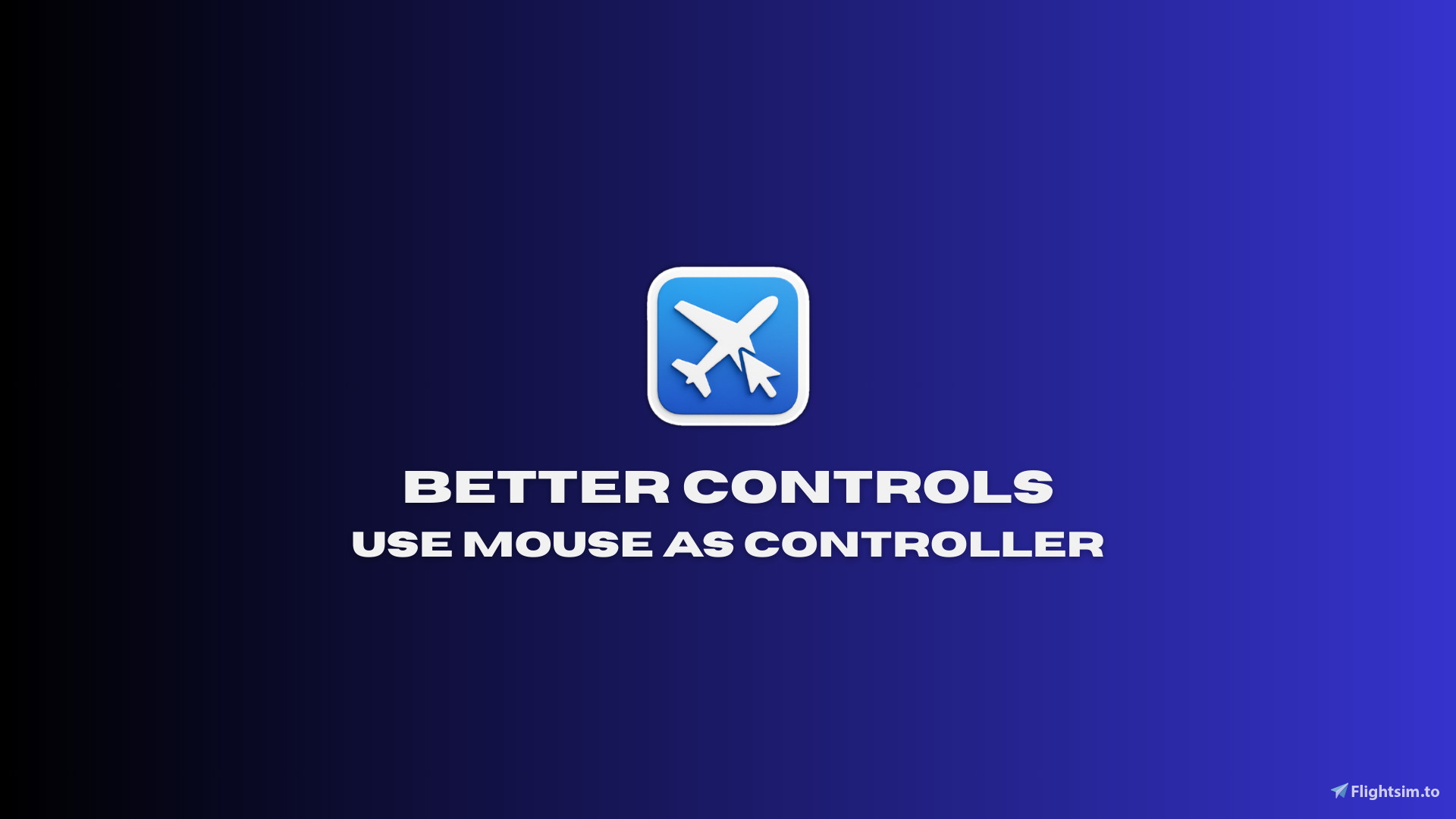 Better Controls - Use Mouse As Controller - Image 1